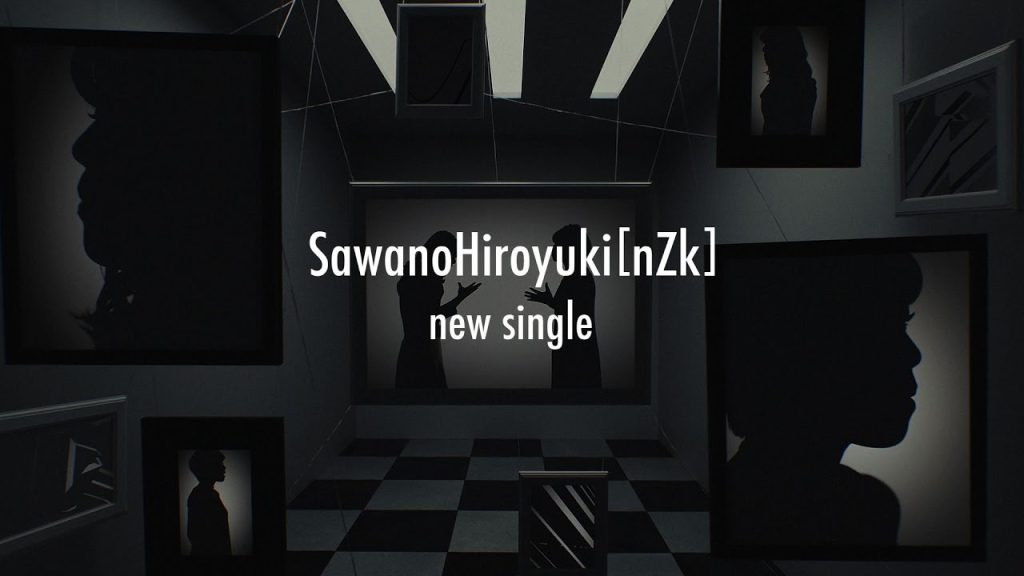 SawanoHiroyuki[nZk]